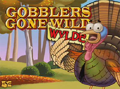 Gobblers Gone Wild