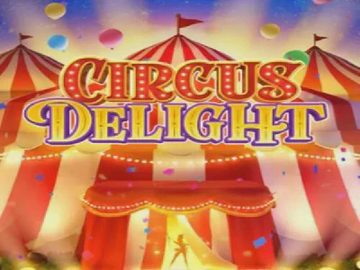 Circus Delight