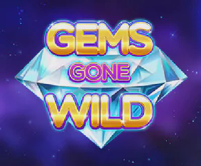 Gems Gone Wild