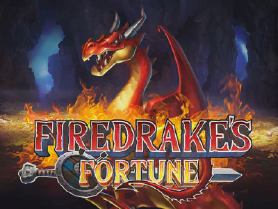 Firedrake’s Fortune