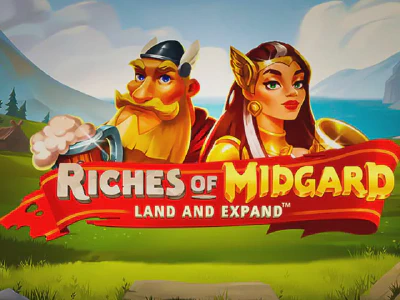 Riches of Midgard: Land and Expand