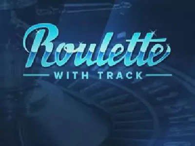 Roulette with Track